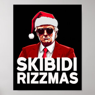 Skibidi Rizzmas Weihnachten Trump Santa Pajama Riz Poster