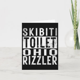 Skibiti Toilet Ohio Rizzler Gen Alpha Slang Inflat Karte