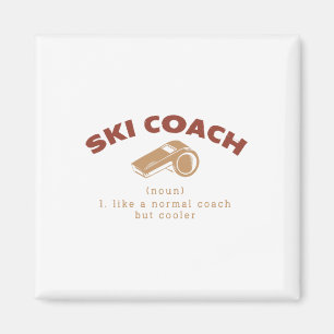 Skicoach Definition Skilehrer Spaß Magnet