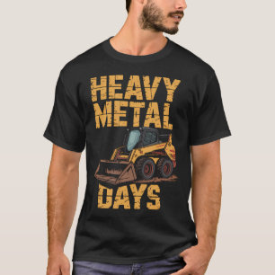 Skid Loader Geburtstag Dreck Tut Nie Weh T-Shirt