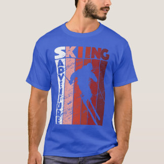 Skifahren Abenteuer Ski Wintersport Outr lustig fr T-Shirt