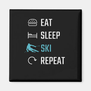 Skifahren - Essen Schlafen Skifahren Wiederholen Magnet