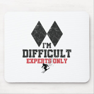 Skifahren Ich bin schwierig Experten Nur Lustiger Mousepad