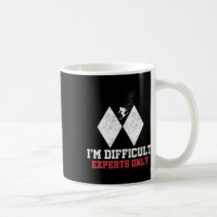 Skifahren Ich bin schwierig Nur Experten Lustiger Kaffeetasse