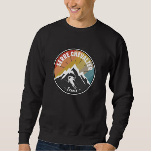 Skifahren in Frankreich Serre Chevalier Sweatshirt