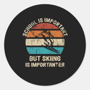 Skifahren Ist Importanter Skifahrer Schüler Skisch Runder Aufkleber