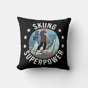 Skifahren ist meine Supermacht Kissen