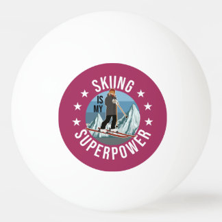 Skifahren ist meine Supermacht Tischtennisball