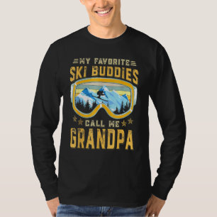 Skifahren - Meine Lieblings-Ski-Buddies nennen mic T-Shirt