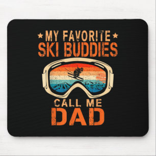 Skifahren - Meine Lieblingskifahrbuddies nennen mi Mousepad