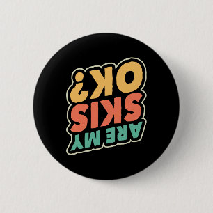 Skifahren sind meine Skis, Skier, Skier und Winter Button