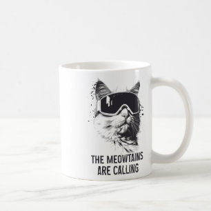 Skifahren Snowboard Katze Lustig Die Meowtains Ruf Kaffeetasse