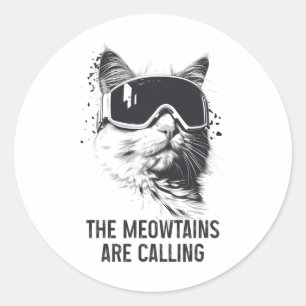 Skifahren Snowboard Katze Lustig Die Meowtains Ruf Runder Aufkleber
