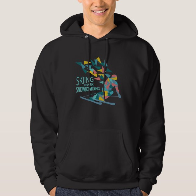 Skifahren über Snowboarden Hoodie (Vorderseite)