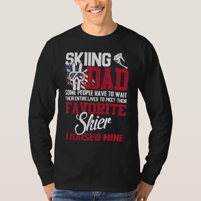 Skifahren Vater einige Leute müssen warten, ihre g T-Shirt (Vorderseite)