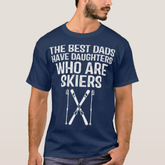Skifahren Vater Geschenk Der beste Vater, der Töch T-Shirt