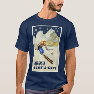 Skifahren wie ein Mädchen Skifahren Wintersport Vi T-Shirt