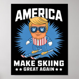 Skifahren wieder großartig - Funny Donald Trump Sk Poster