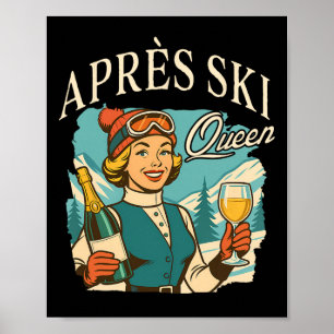 Skifahrer Ski Trip Apres Ski Sozialclub Apres Poster