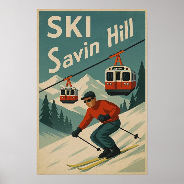 Skigebiet Savin Hill Poster (Vorne)