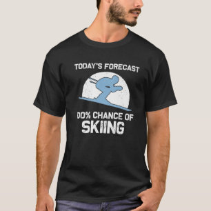 Skigeschenk für Damen Skifahrer Skiurlaub F T-Shirt