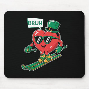 Skiing Bruh Valentine Heart Patrick Kleeblatt Iris Mousepad