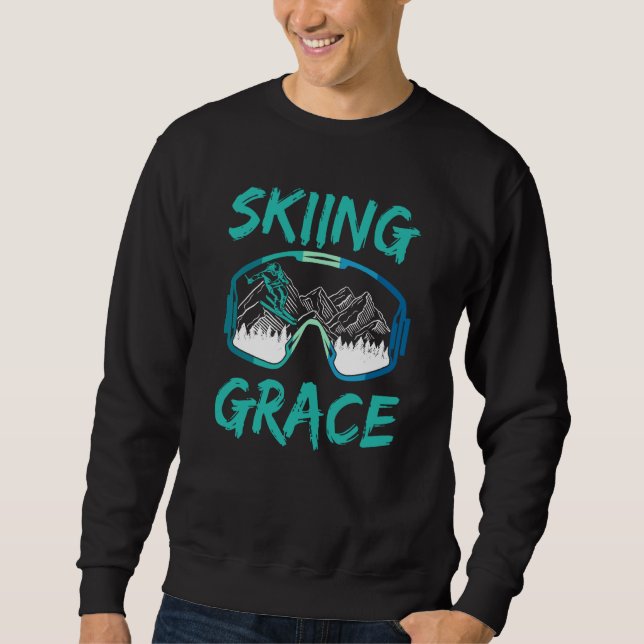 Skiing Grace Hobby Skier Ski Winter Sports Sweatshirt (Vorderseite)