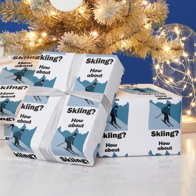 Skiing Skier How About Skiing Ski Lover Geschenkpapier (Feiertage)