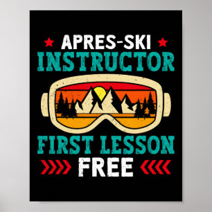 Skilehrer Apres-Ski Erster Unterricht kostenlos Sk Poster