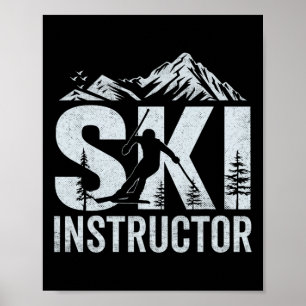 Skilehrer, Ski-Lehrer, professioneller Skifahrer Poster