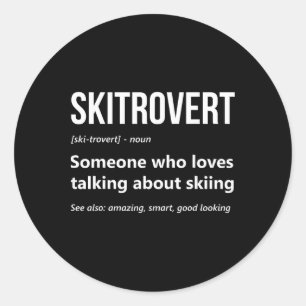 Skiliebhaber Lustige Skitrovert Definition Berg Sk Runder Aufkleber
