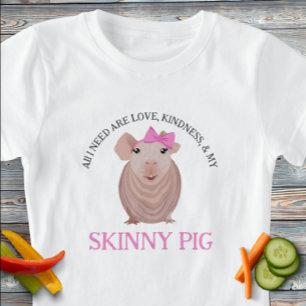 Skinny Pig T - Shirt