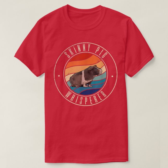 Skinny Pig Whisperer T-Shirt (Design vorne)