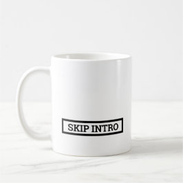 Skip Intro Kaffeetasse