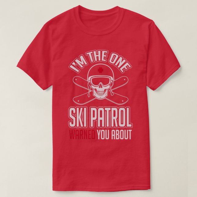 Skipatrouille warnt Sie vor mir T-Shirt (Design vorne)