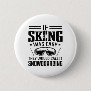 Skipiste Skifahrer, wenn Skifahren einfach war, ne Button