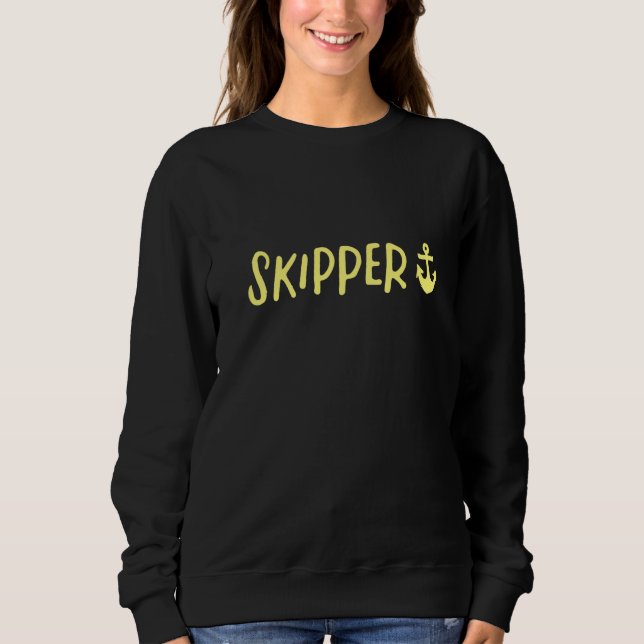 Skipper  Boat Sailing  2 Sweatshirt (Vorderseite)