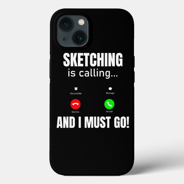 Skizzen ruft an und ich muss gehen Case-Mate iPhone hülle (Rückseite)