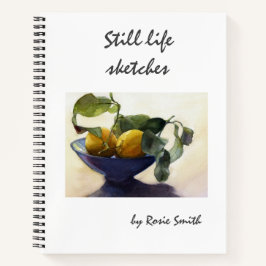 Skizzenbuch - Stilllebenskizzen Notizbuch