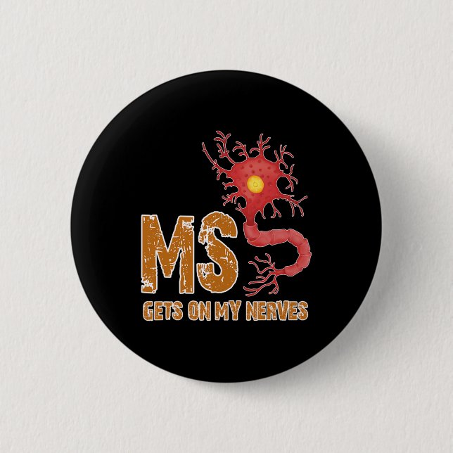Sklerose Spaß auf meine Nerven Button (Vorderseite)