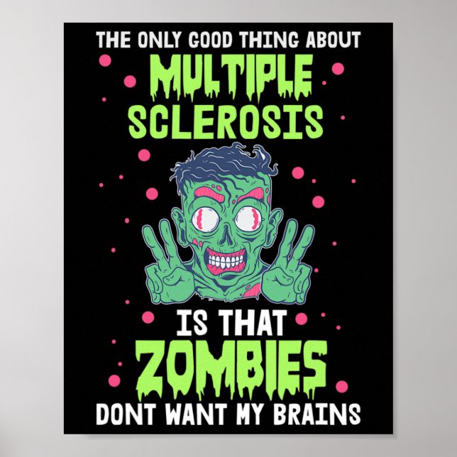 Sklerose Spaß Zombie Woll mir nicht das Gehirn Poster (Vorne)