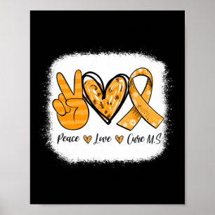 Sklerosis Awareness Peace Liebe Cure Warrior Poster