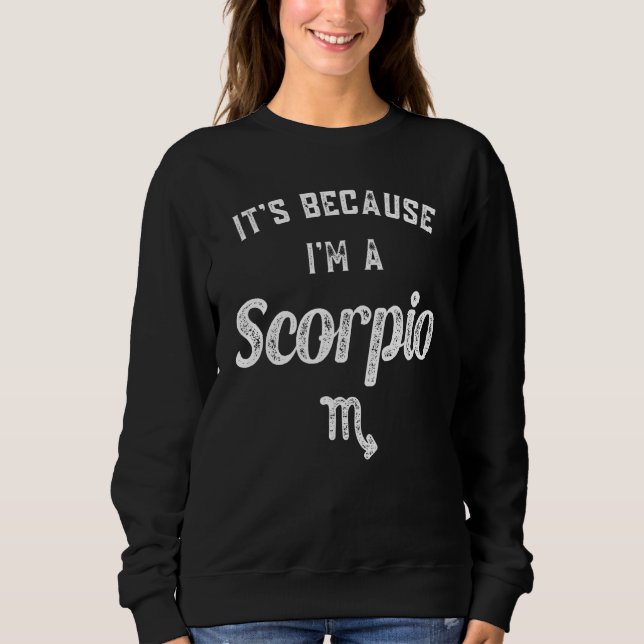 Skorpio Zodiac-Zeichen 1 Sweatshirt (Vorderseite)