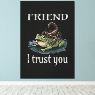 Skorpion und Frosch - Freund, ich vertraue dir Leinwanddruck