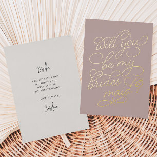 Skript geblüht, um meine Bridesmaid-Foil-Karte zu  Folieneinladung