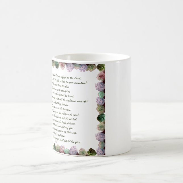 Skripture, Psalm 11, Colorful Roses Verwandlungstasse (Mittel)
