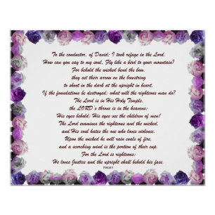 Skripture, Psalm 11, Purple Roses Poster