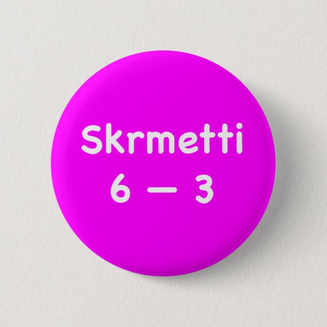 Skrmetti 6 -- 3 button (Vorderseite)
