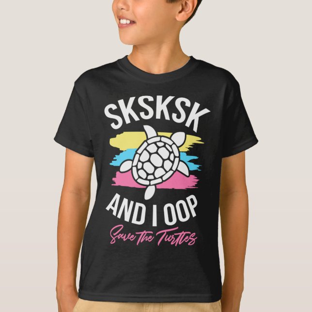 Sksksk und ich Oop Rettete die Schildkröten Waves  T-Shirt (Vorderseite)