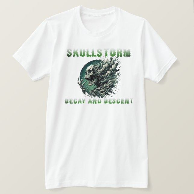 SkullStorm: Verfall und Abstieg T-Shirt (Design vorne)